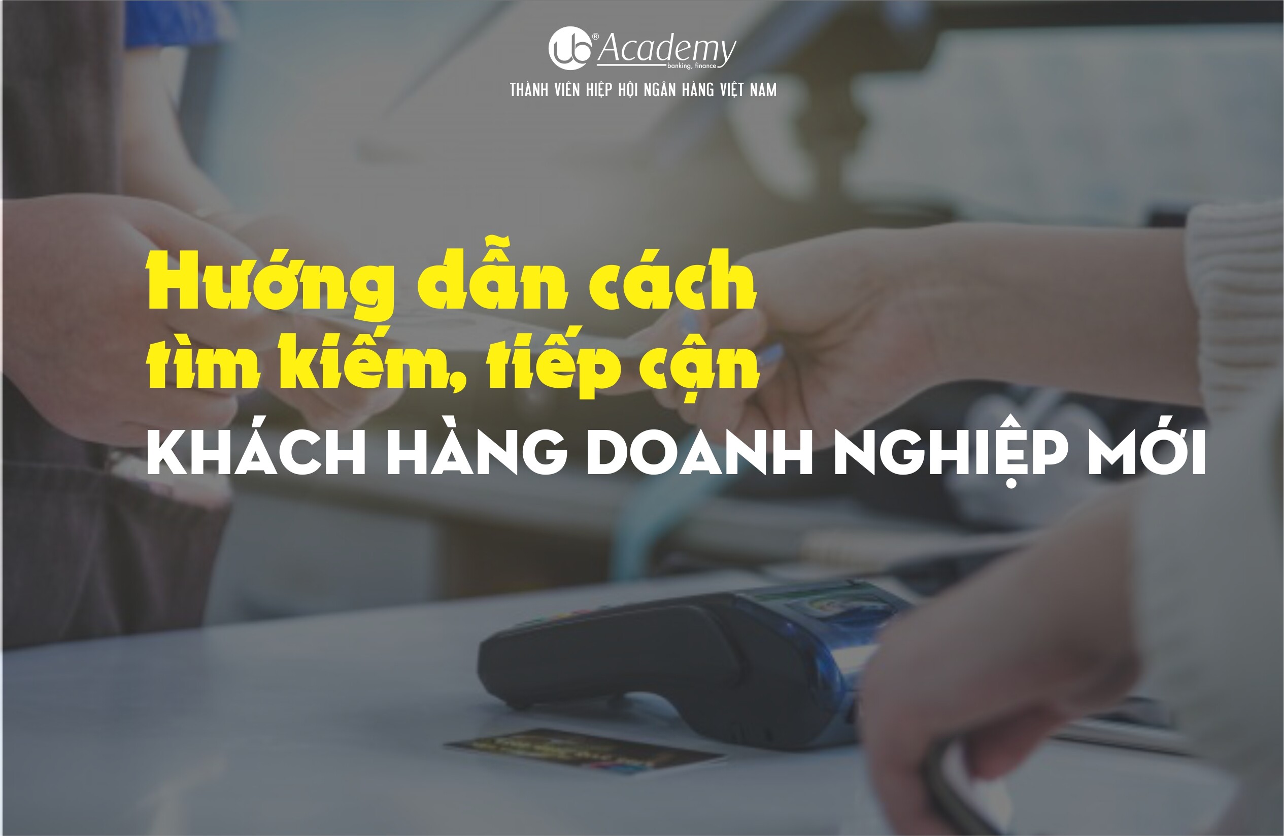 Hướng dẫn tìm kiếm KH DN.jpg